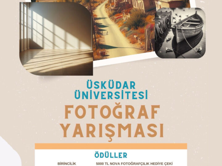 Üsküdar Üniversitesi Fotoğraf Yarışması